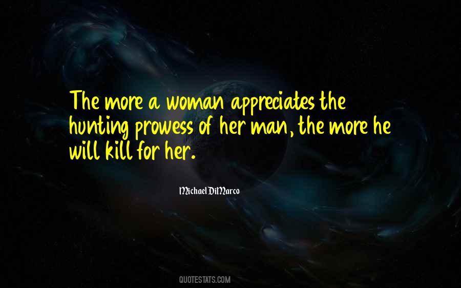 Hunting Of Man Quotes #1601952