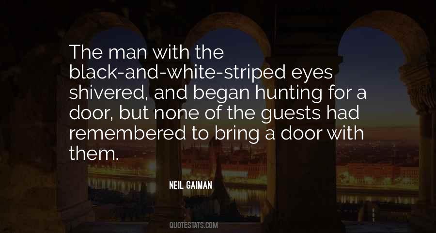 Hunting Of Man Quotes #1778903