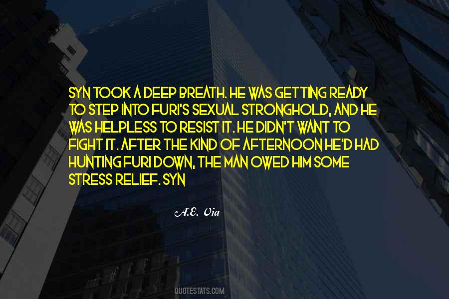 Hunting Of Man Quotes #686228