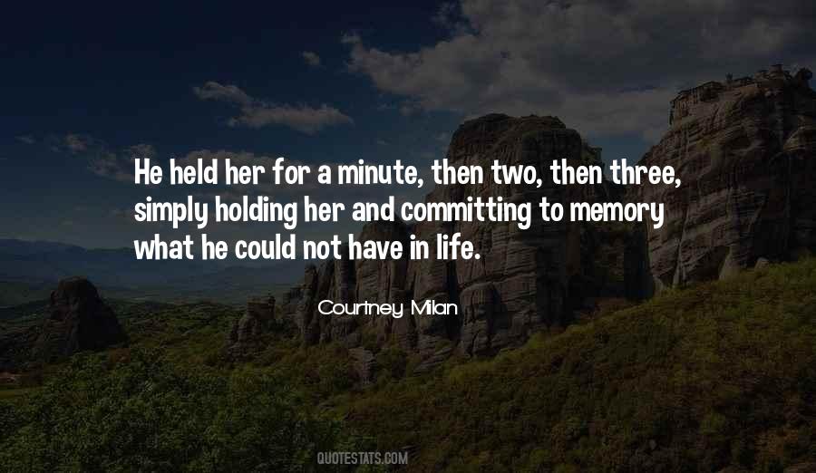 Quotes About Holding Someone #1064357