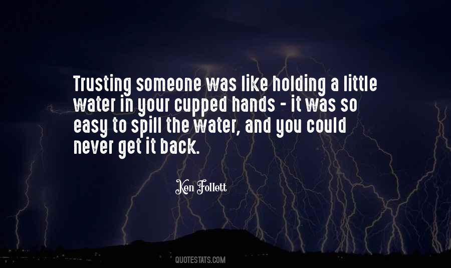 Quotes About Holding Someone #212371