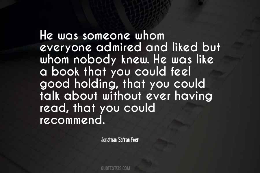 Quotes About Holding Someone #406545
