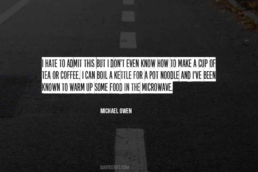 Hate Tea Quotes #439527
