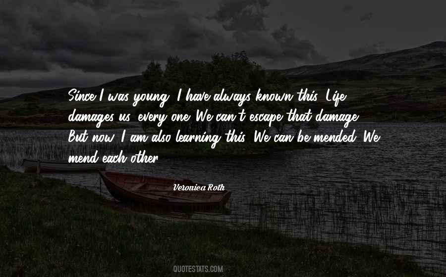 I Am Always Learning Quotes #1867896