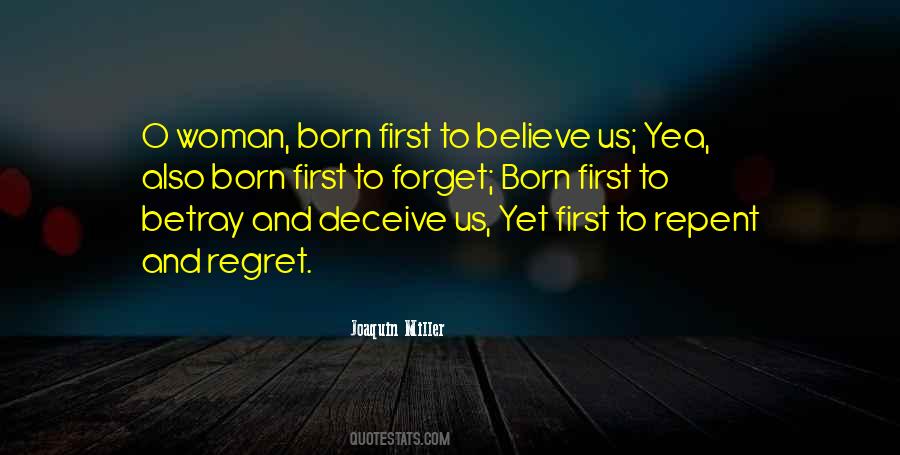 Betrayal Regret Quotes #1318442