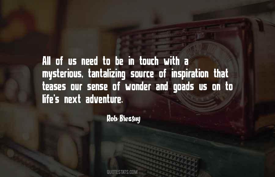Need Adventure Quotes #1166072
