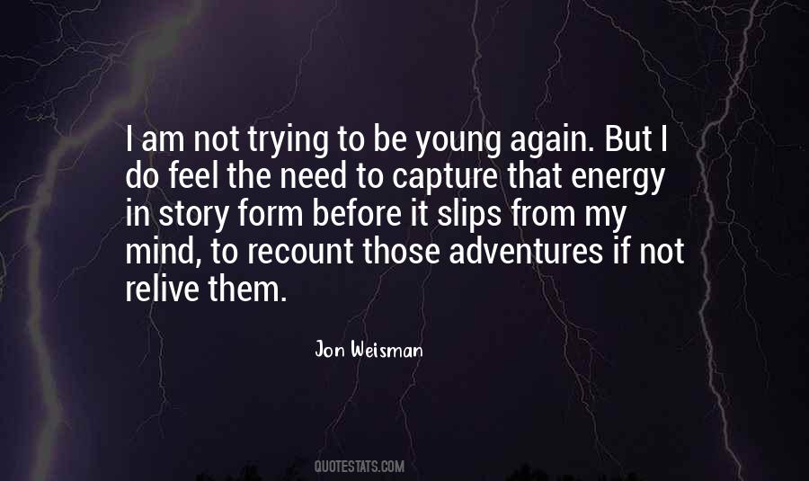 Need Adventure Quotes #1422578