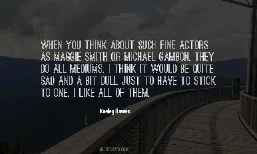 Stick It To Them Quotes #1849995