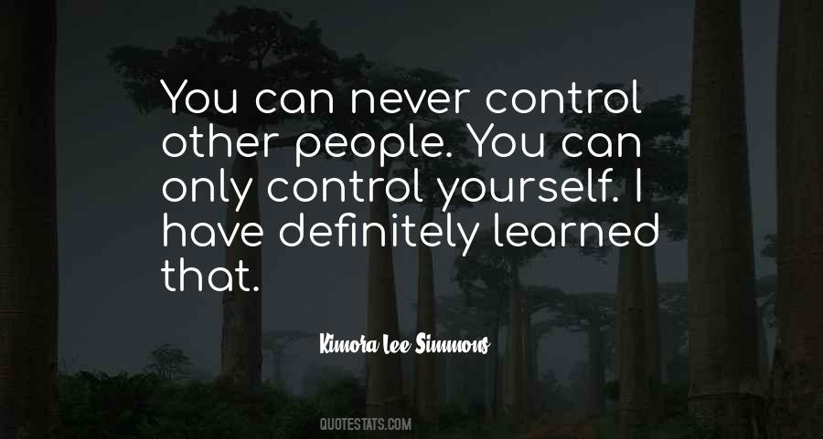 You Can Only Control Quotes #1475987