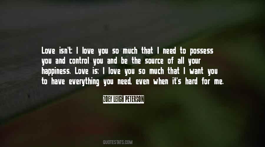 I Need You So Much Quotes #1646435