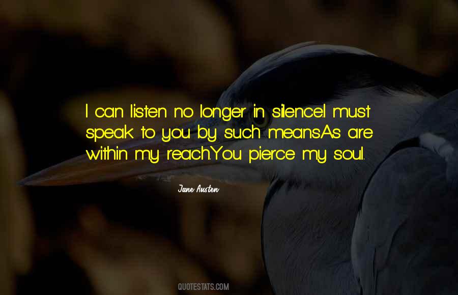 Listen Silence Quotes #1328388