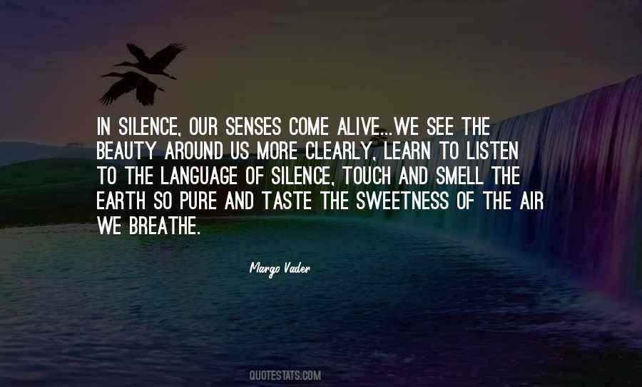 Listen Silence Quotes #1445697
