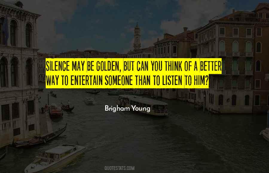 Listen Silence Quotes #1605962