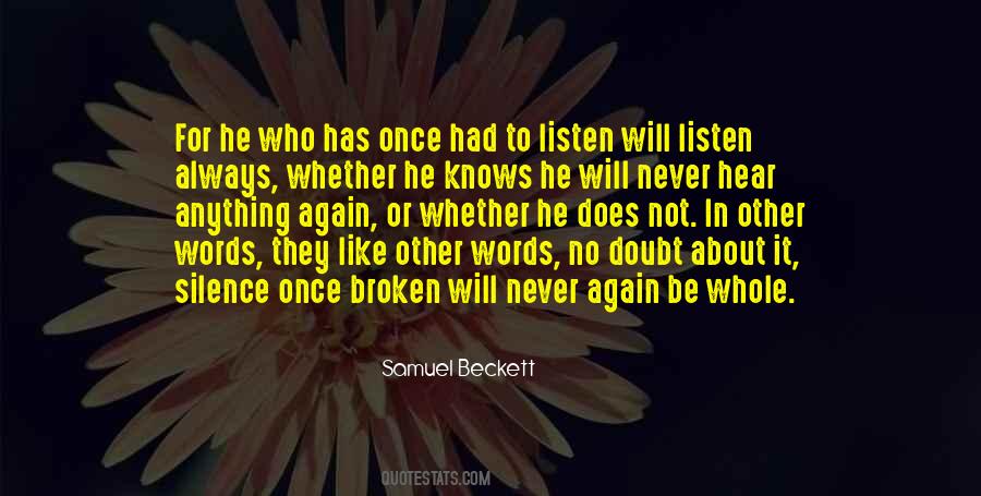Listen Silence Quotes #161916