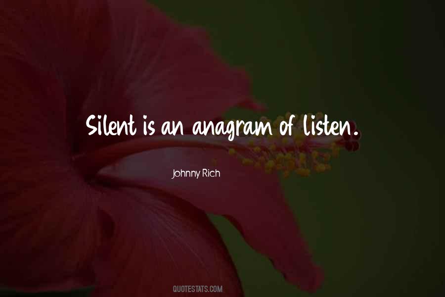 Listen Silence Quotes #654007