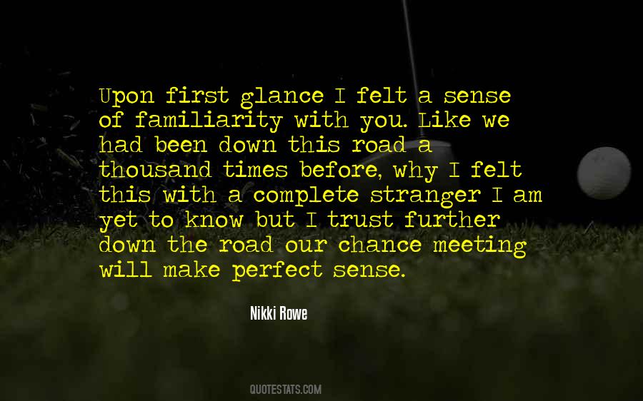 You Know Why I Love You Quotes #127338