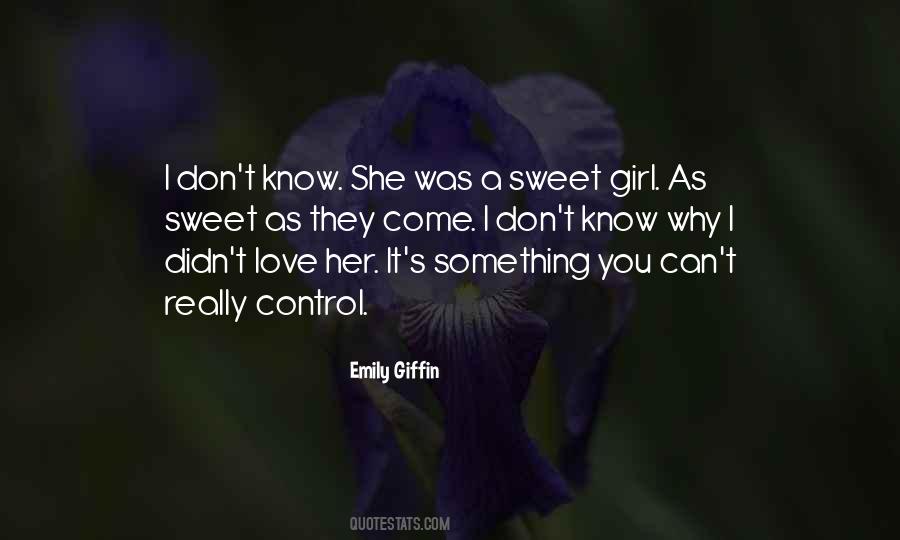 You Know Why I Love You Quotes #202905
