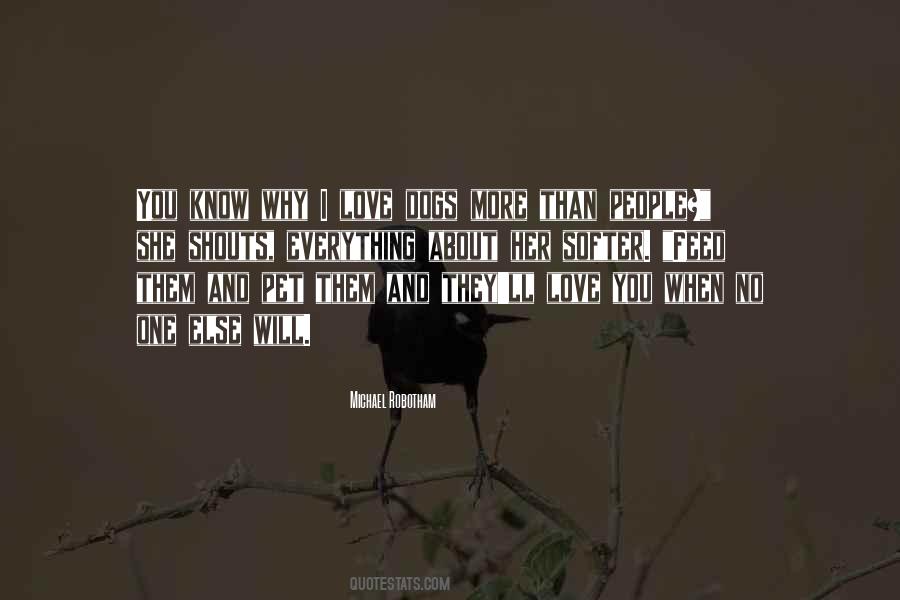 You Know Why I Love You Quotes #308399