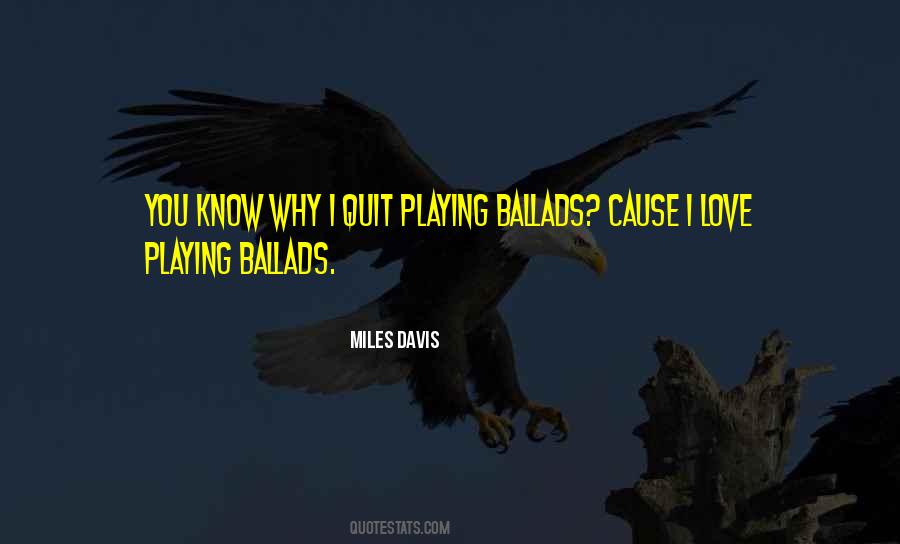 You Know Why I Love You Quotes #406794