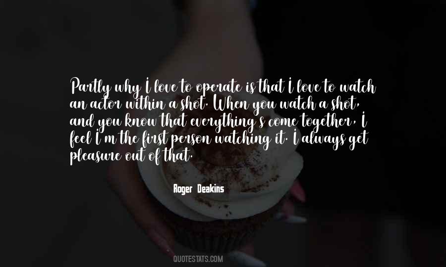 You Know Why I Love You Quotes #768381
