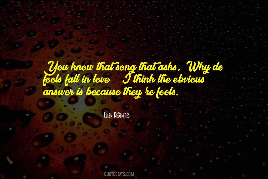 You Know Why I Love You Quotes #841222