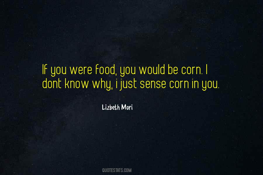 You Know Why I Love You Quotes #956812