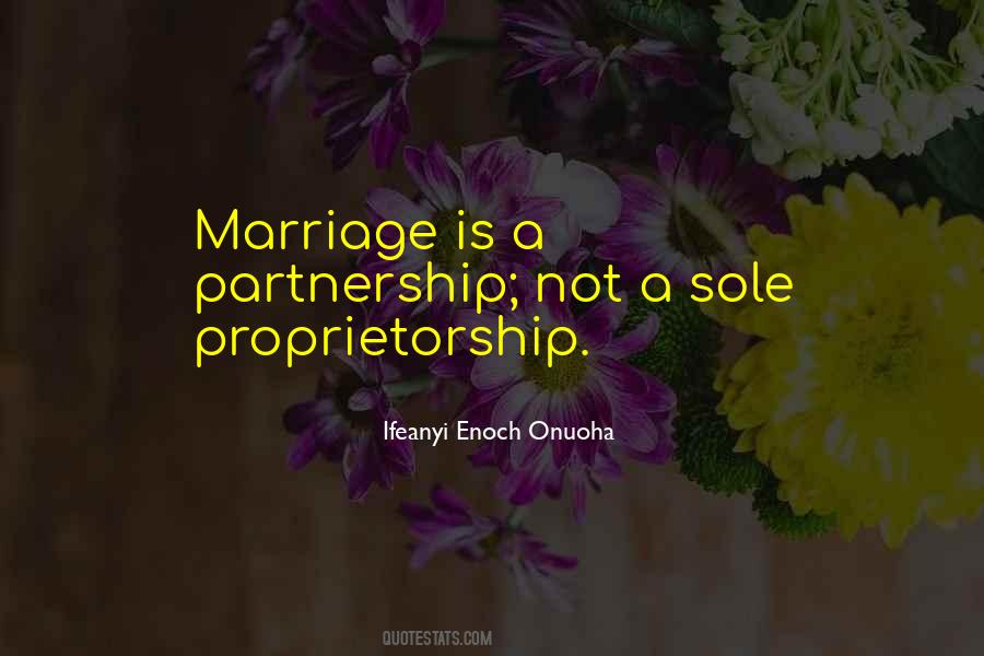 Partnership Marriage Quotes #1540936