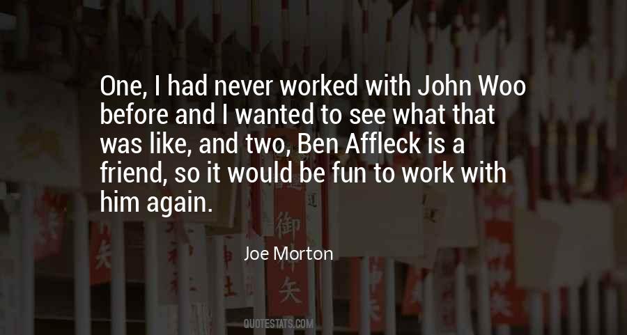 Work With Fun Quotes #852529