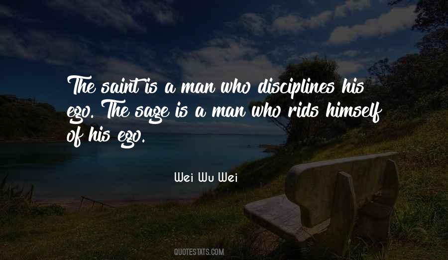 Ego Of Man Quotes #1031823
