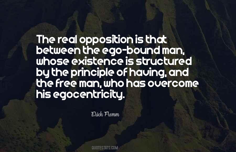 Ego Of Man Quotes #178347