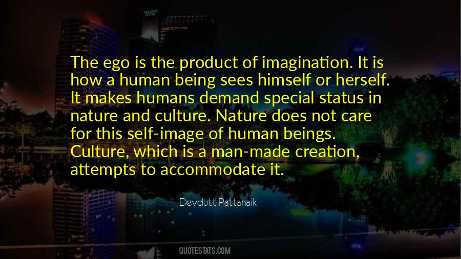 Ego Of Man Quotes #520466