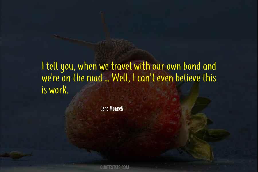 Travel Road Quotes #509939