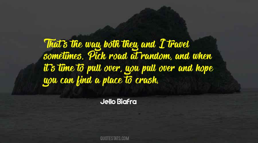 Travel Road Quotes #804765