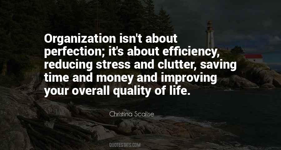 Organize Life Quotes #566493