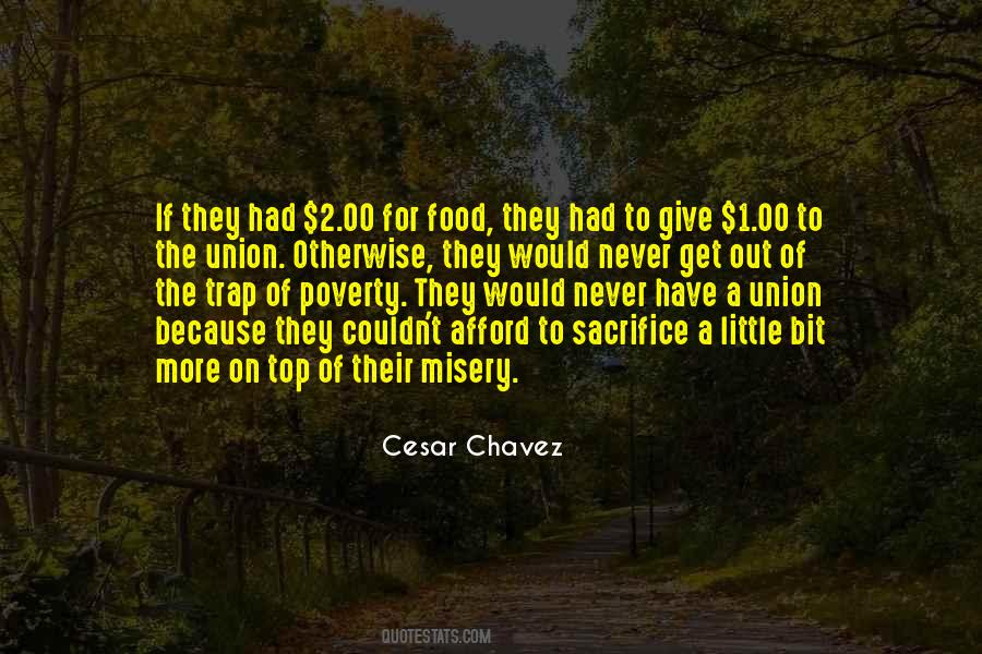 Quotes About Little Sacrifice #443297