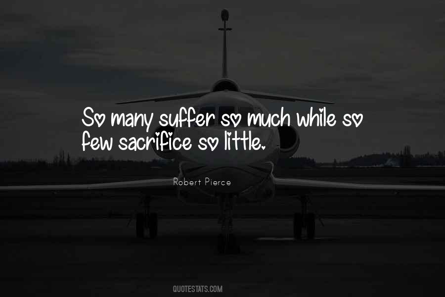 Quotes About Little Sacrifice #91534