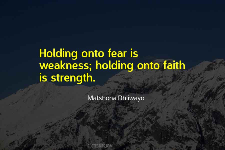 Quotes About Holding Onto Faith #827045