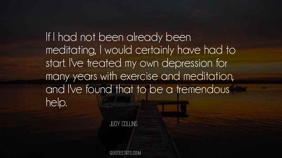 Exercise And Meditation Quotes #1307592