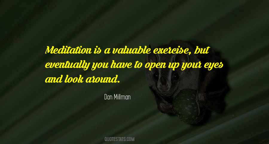 Exercise And Meditation Quotes #286415