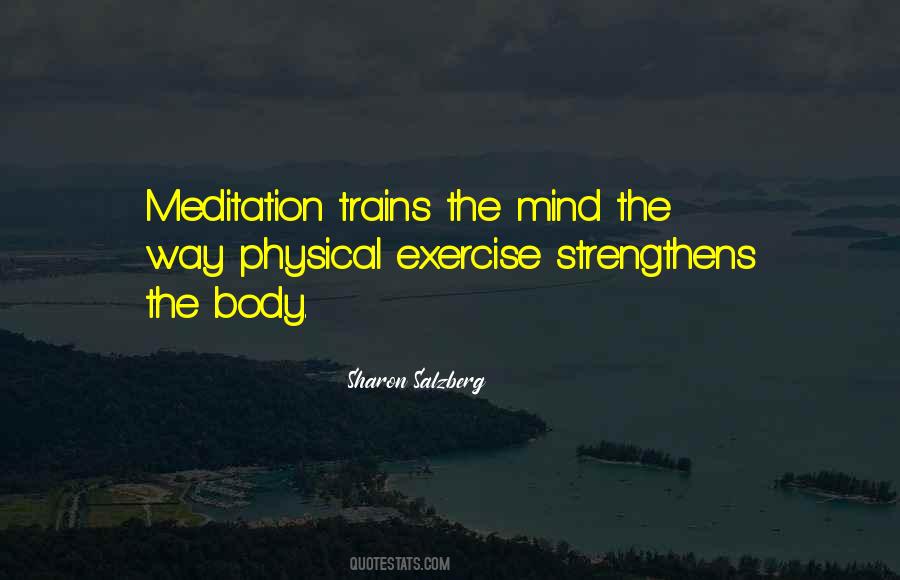Exercise And Meditation Quotes #797897
