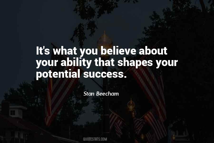 Believe In Your Success Quotes #1640769