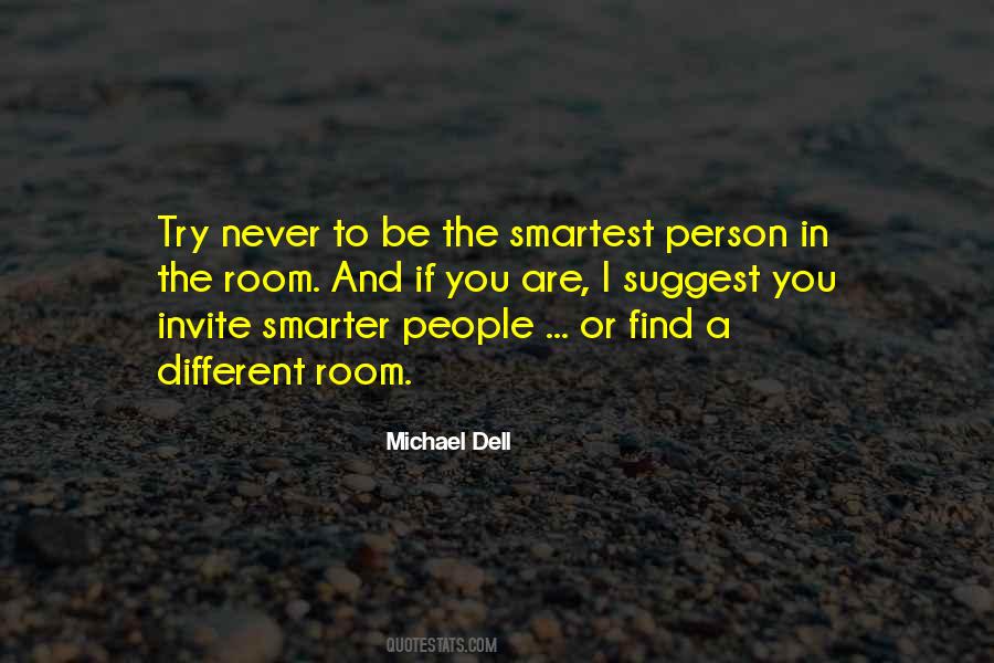 Smartest Person Quotes #1435021