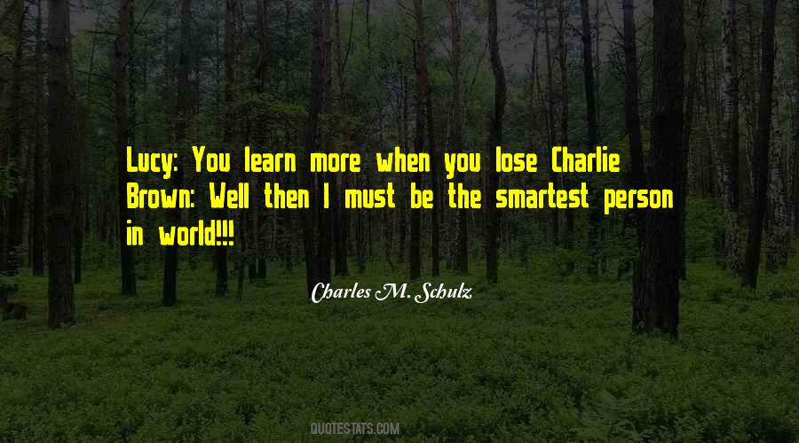 Smartest Person Quotes #905731