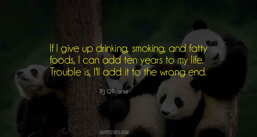 If I Give Up Quotes #1677013