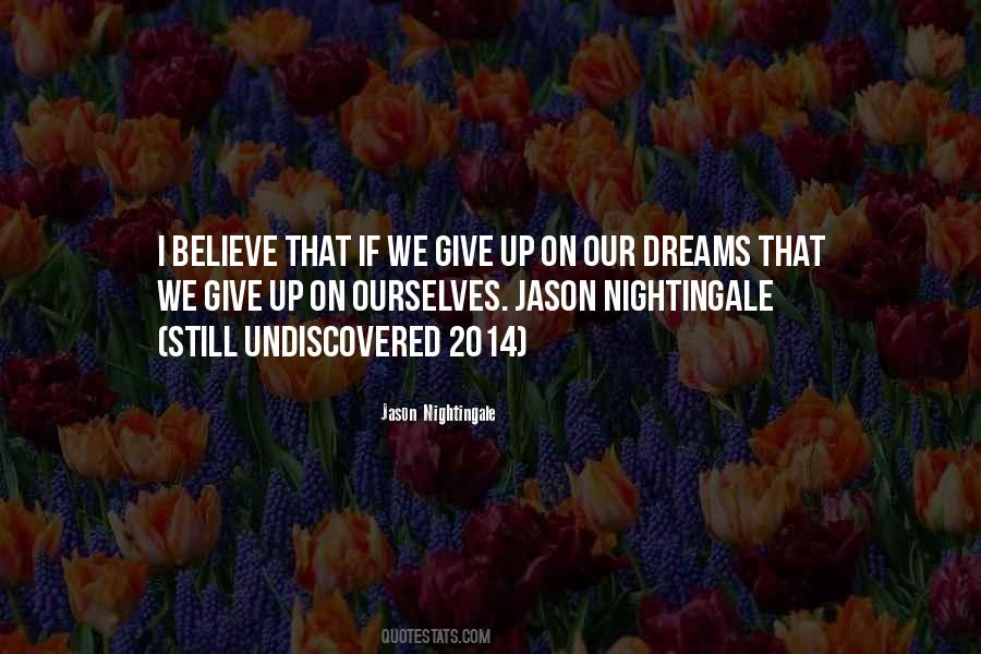 If I Give Up Quotes #324828