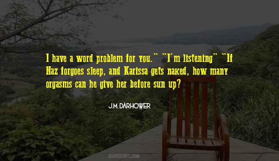 If I Give Up Quotes #594085
