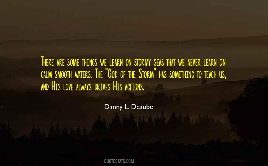 Smooth Waters Quotes #574881