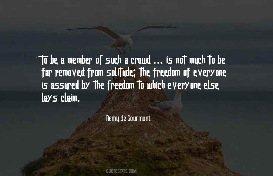Individuality Is Freedom Quotes #830006