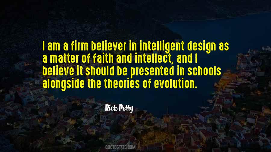 Believe In Evolution Quotes #1460028