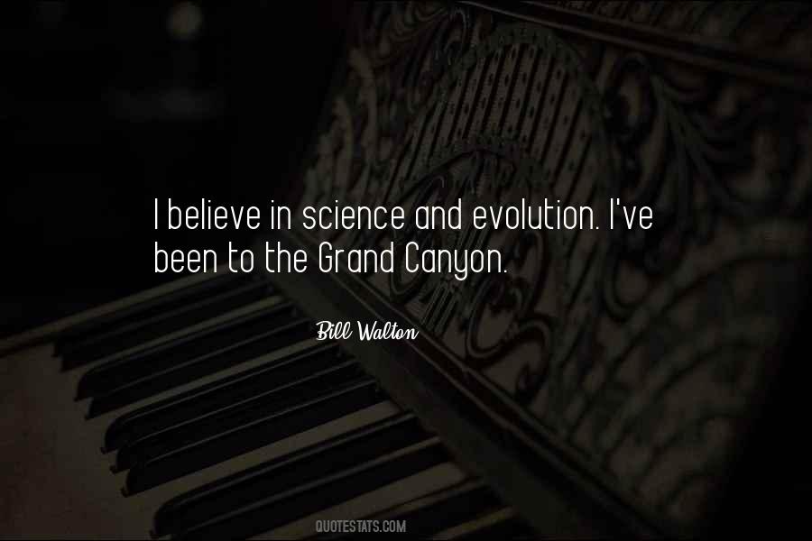 Believe In Evolution Quotes #1868795